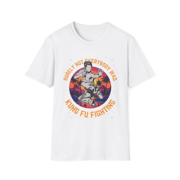 Unisex Softstyle T-Shirt - 'Surely Not Everybody Was Kung Fu Fighting' Graphic Tee