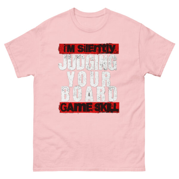 I'm Silently Judging Your Board Game Selection Unisex classic tee - Image 27