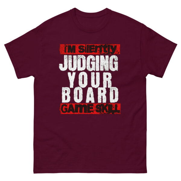 I'm Silently Judging Your Board Game Selection Unisex classic tee