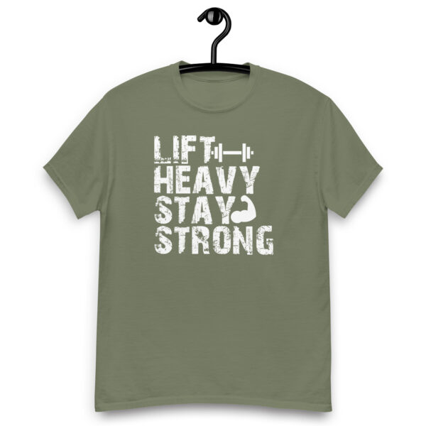 Lift Heavy Stay Strong Unisex classic tee - Image 17