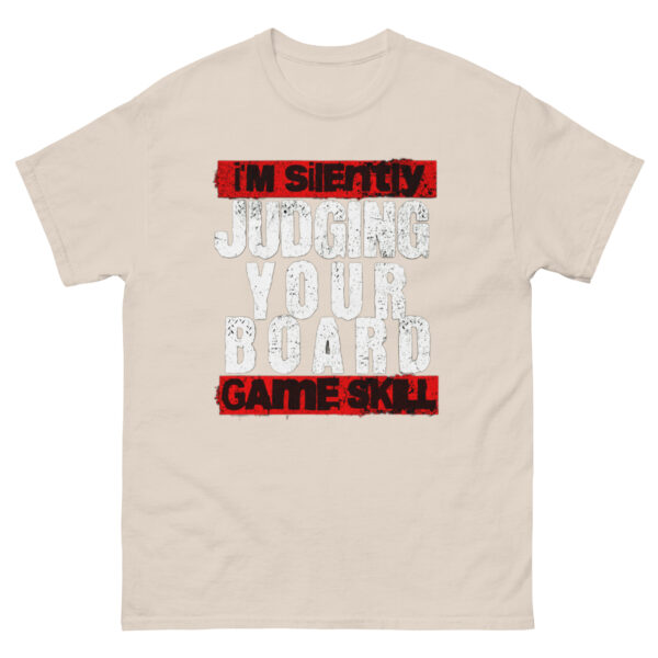 I'm Silently Judging Your Board Game Selection Unisex classic tee - Image 25