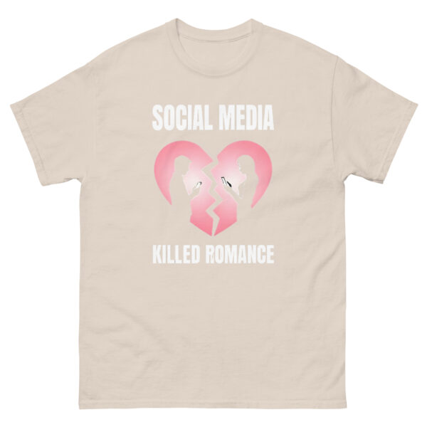 social media killed romance Unisex classic tee - Image 25