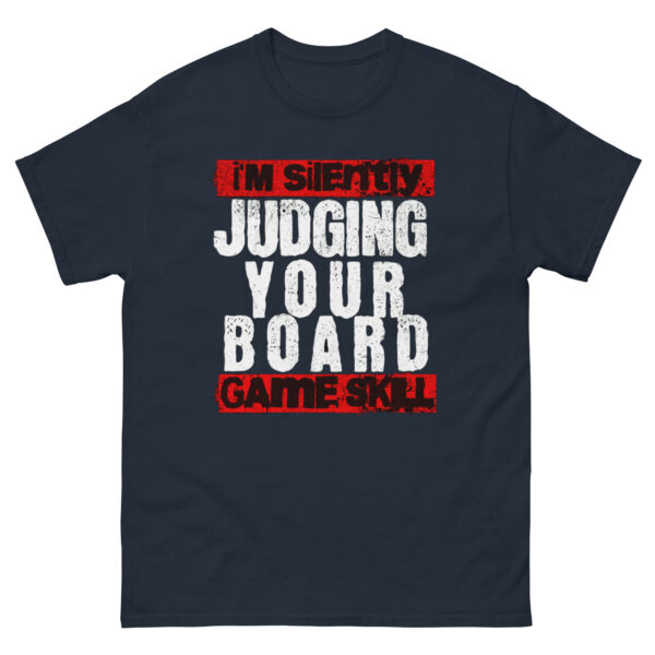 I'm Silently Judging Your Board Game Selection Unisex classic tee - Image 5