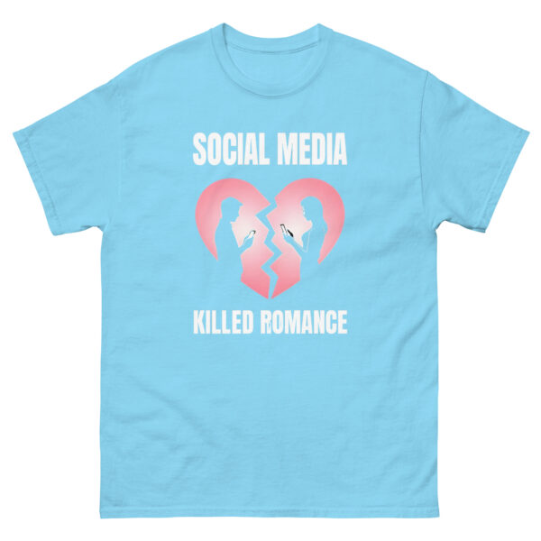 social media killed romance Unisex classic tee - Image 23