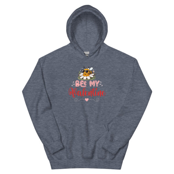 bee my valentine Unisex Hoodie - Image 7