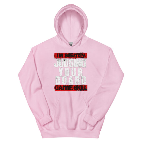 I'm Silently Judging Your Board Game Selection Unisex Hoodie - Image 19