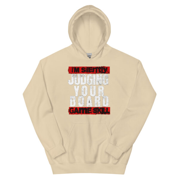 I'm Silently Judging Your Board Game Selection Unisex Hoodie - Image 17