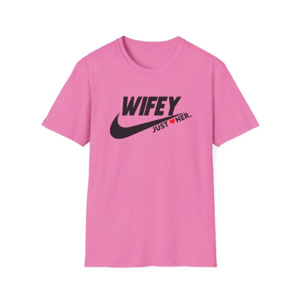 Wifey Just ❤️ Her Unisex Softstyle T-Shirt - Perfect Gift for Wife, Girlfriend, Celebrate Love! - Image 9