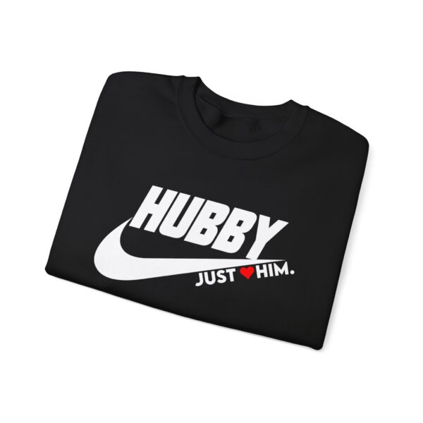 Hubby Crewneck Sweatshirt - Just Him, Unisex Heavy Blend™ - Perfect for Casual Wear and Gifting - Image 7