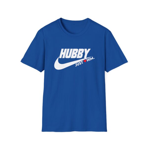 Hubby Just Him Unisex Softstyle T-Shirt – Perfect Gift for Him - Image 5