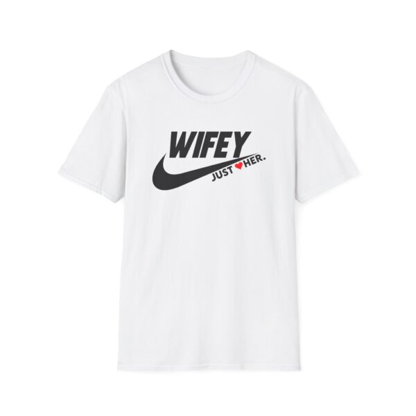 Wifey Just Her Unisex Softstyle T-Shirt - Perfect Gift for Weddings, Anniversaries & Celebrations