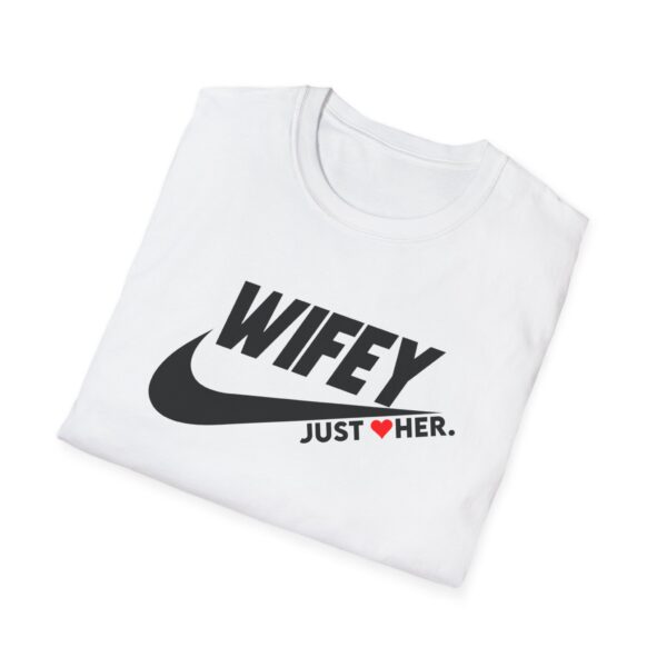 Wifey Just ❤️ Her Unisex Softstyle T-Shirt - Perfect Gift for Wife, Girlfriend, Celebrate Love! - Image 4