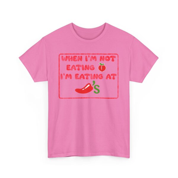 Copy of Funny T-Shirt When I'm Not Eating Ass I'm Eating At Chili's  Graphic Novelty T-Shirt - Image 11