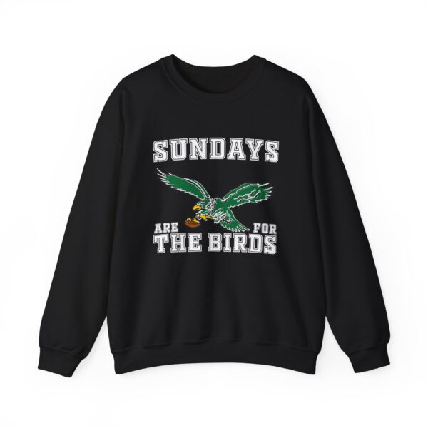 Sundays Are For The Birds Sweatshirt - Unisex Heavy Blend Crewneck for Football Fans