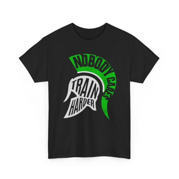 Copy of Nobody Cares Train Harder Gym Life Unisex Heavy Cotton Tee