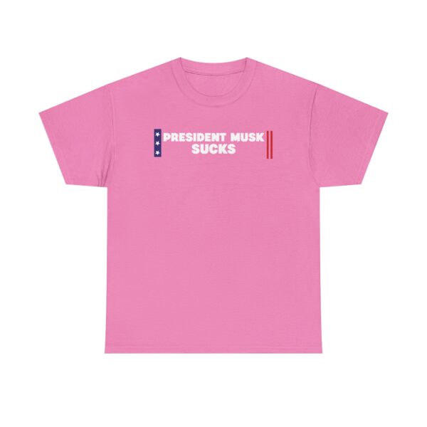 Unisex Heavy Cotton Tee - President Musk Sucks Statement Tee - Image 17