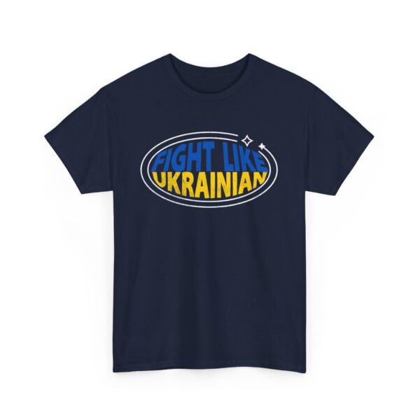 Fight Like Ukrainian Unisex Heavy Cotton Tee - Support Ukraine T-Shirt - Image 19