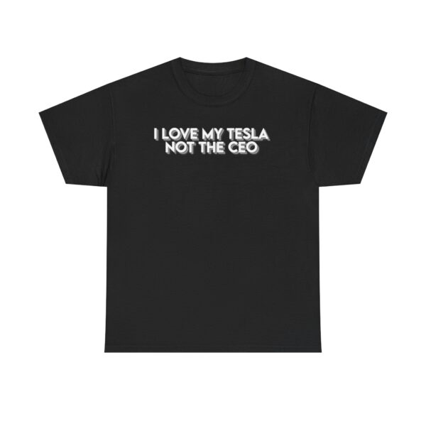 I LOVE MY TESLA THE CEO Unisex Heavy Cotton Tee - Perfect for Tesla Fans - Image 2