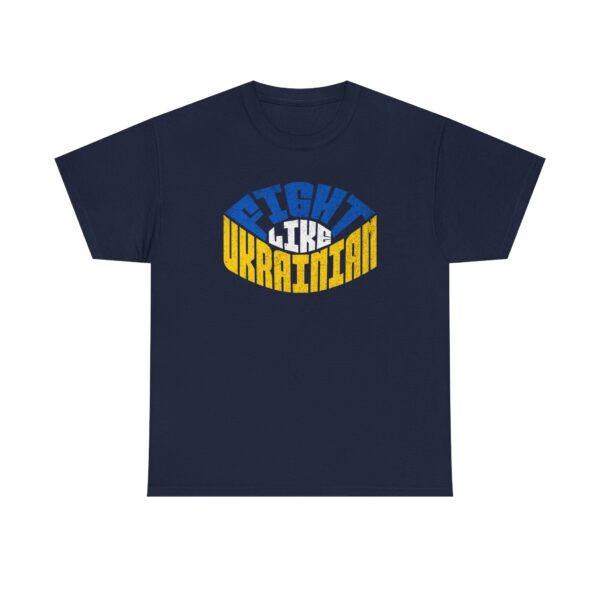 Fight Like Ukrainian Unisex Heavy Cotton Tee,  Ukraine Graphic T-Shirt - Image 33