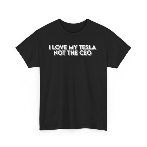 I LOVE MY TESLA THE CEO Unisex Heavy Cotton Tee - Perfect for Tesla Fans