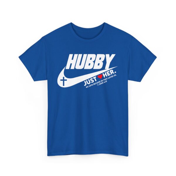 Christian Hubby Just Love Unisex Heavy Cotton Tee, Comfortable Casual T-Shirt for Gifting, Perfect for Anniversaries, Valentine's Day, Husband [...] - Image 3
